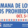 La Semana de los Libros Prohibidos. Oct. 5-11, 2025. La Censura es tan 1984. Lee Por Tus Derechos. ALA.org/BBooks. American Library Association