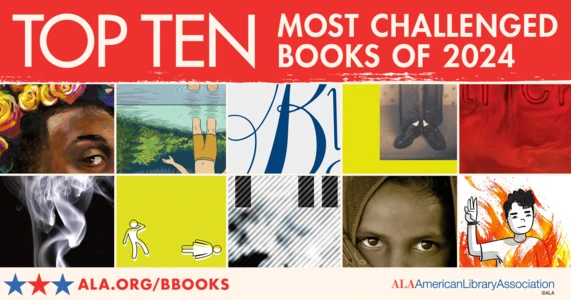 Top Ten Most Challenged Books of 2024. Collage image featuring book covers of ten books. ALA.org/BBooks. American Library Association