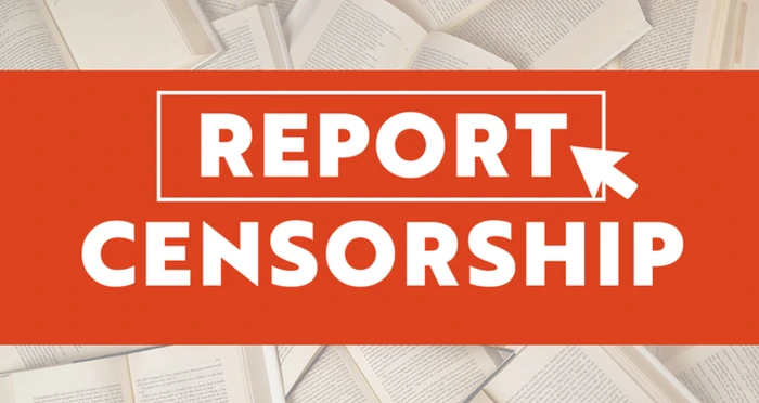 “REPORT CENSORSHIP” text on an orange banner over a background of open books.