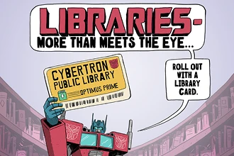 Library Card Sign Up Month - Transformers graphic