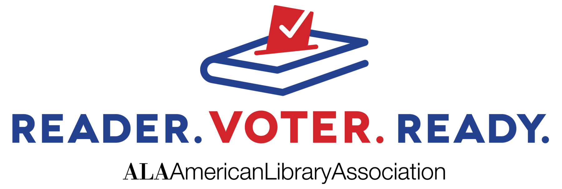 Reader. Voter. Ready. American Library Association