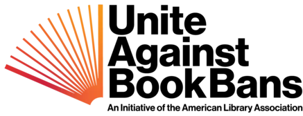 Multicolor book pages flipping with black text: Unite Against Book Bans; An Initiative of the American Library Association
